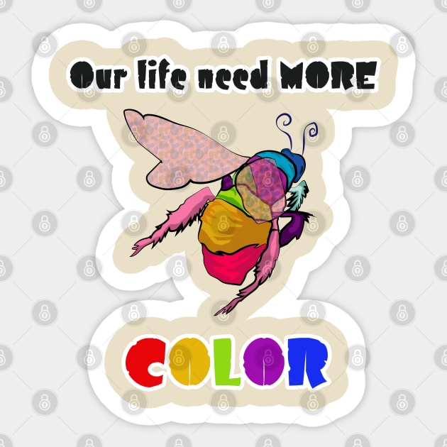 Our life need more COLOR Sticker by Philippians413